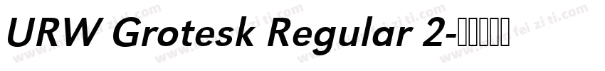 URW Grotesk Regular 2字体转换